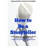 How to be a Storyteller